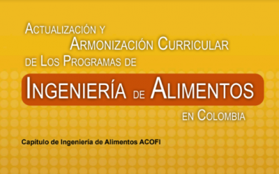 Actualización y Armonización Curricular de los Programas de Ingeniería de Alimentos